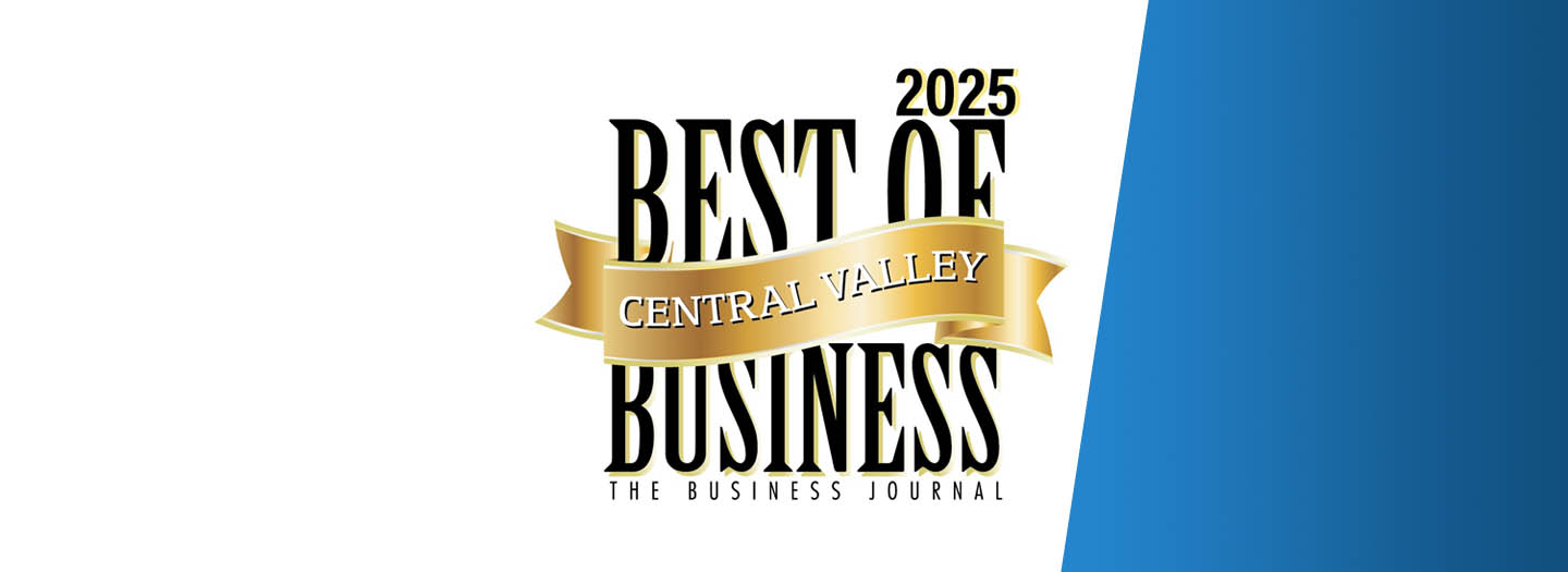 2025 Best of Central Valley Business Award
